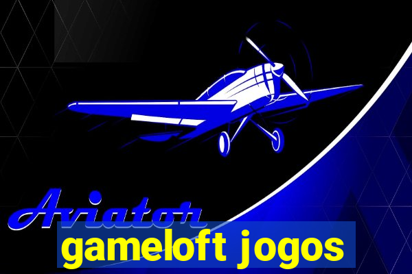 gameloft jogos